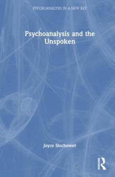 portada Psychoanalysis and the Unspoken (en Inglés)