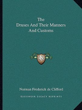 portada the druses and their manners and customs (en Inglés)