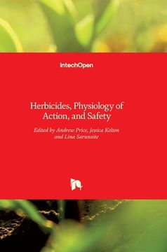 portada Herbicides: Physiology of Action and Safety (en Inglés)