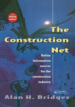 portada The Construction Net: Online Information Sources for the Construction Industry (en Inglés)
