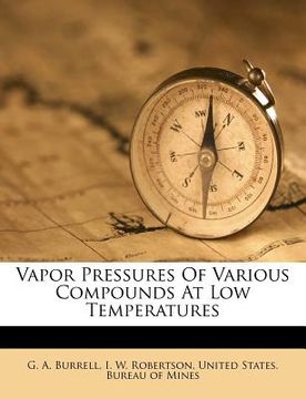 portada vapor pressures of various compounds at low temperatures (en Inglés)