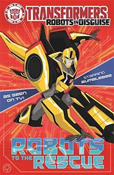 portada Robots to the Rescue: Book 1 (Transformers)