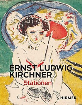 portada Ernst Ludwig Kirchner Stationen (en Alemán)