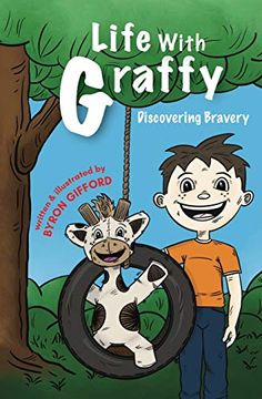 portada Life With Graffy: Discovering Bravery (in English)