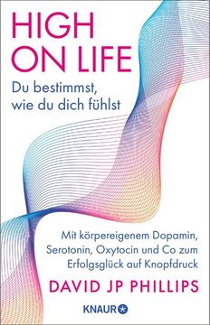 portada High on Life: Du Bestimmst, wie du Dich Fühlst (en Alemán)