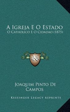 portada Igreja e o Estado (in Portuguese)
