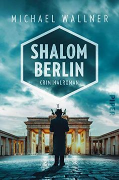 portada Shalom Berlin: Kriminalroman (Alain-Lieberman-Reihe, Band 1) (en Alemán)