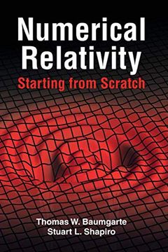 portada Numerical Relativity: Starting From Scratch (en Inglés)