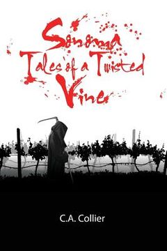 portada Sonoma: Tales of a Twisted Vine