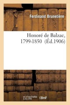 portada Honoré de Balzac, 1799-1850 (en Francés)
