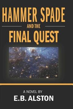 portada Hammer Spade and the Final Quest (en Inglés)