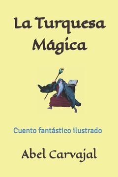 portada La Turquesa Mágica: Cuento infantil ilustrado