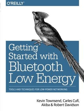 portada Getting Started with Bluetooth Low Energy: Tools and Techniques for Low-Power Networking