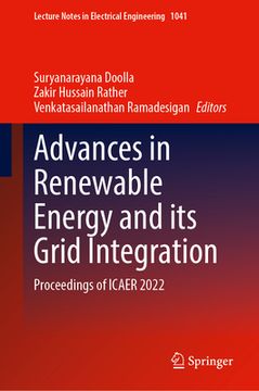 portada Advances in Renewable Energy and Its Grid Integration: Proceedings of Icaer 2022 (en Inglés)