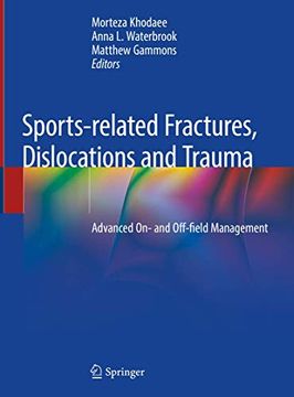 portada Sports-Related Fractures, Dislocations and Trauma: Advanced On- And Off-Field Management (en Inglés)