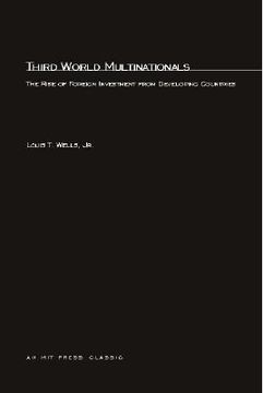 portada third world multinationals: the rise of foreign investments from developing countries (en Inglés)