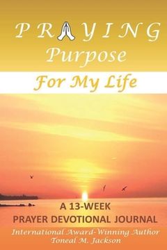 portada Praying Purpose for My Life (en Inglés)