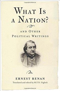 portada What is a Nation? And Other Political Writings (Columbia Studies in Political Thought (in English)