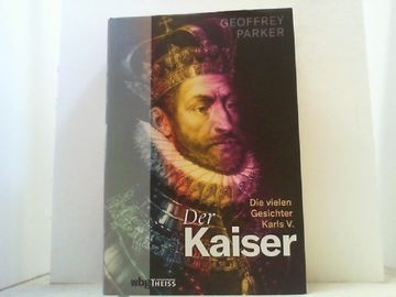 portada Der Kaiser. Die Vielen Gesichter Karls v. (in German)