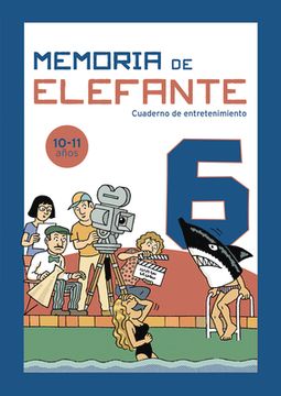 portada Memoria de Elefante 6: Cuaderno de Entretenimiento Volume 6