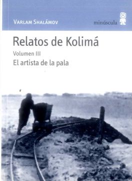 portada Relatos de Kolima Volumen iii el Artista de la Pala (in Spanish)