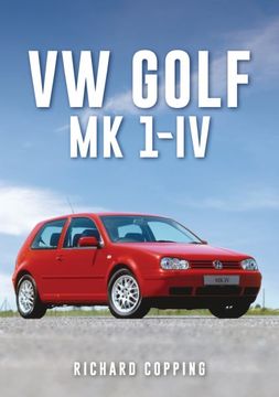 portada Vw Golf: Mk 1-Iv (en Inglés)