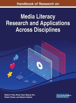 portada Handbook of Research on Media Literacy Research and Applications Across Disciplines (en Inglés)