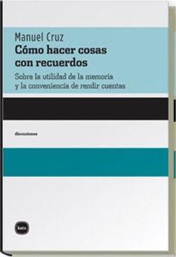portada Como Hacer Cosas con Recuerdos (in Spanish)