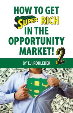 portada How to get Super Rich in the Opportunity Market 2 (en Inglés)