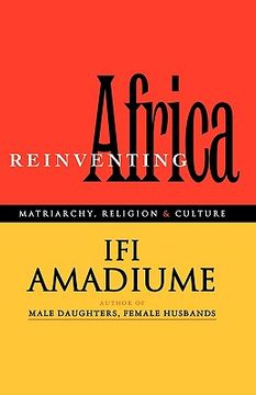 portada re-inventing africa: matriarchy, religion and culture