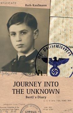 portada Journey Into the Unknown: Bertl`s Diary (en Inglés)