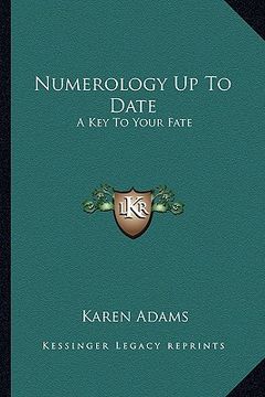 portada numerology up to date: a key to your fate (en Inglés)