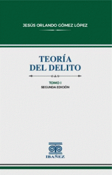 portada Teoria del Delito 2 Tomos (in Spanish)