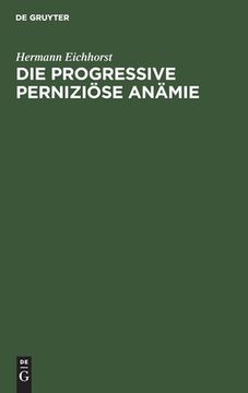 portada Die Progressive Perniziã Â¶Se anã Â¤Mie (German Edition) [Hardcover ] (en Alemán)