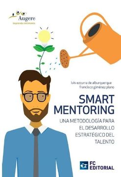 portada Smart Mentoring: Una Metodología Para el Desarrollo Estratégico del Talento