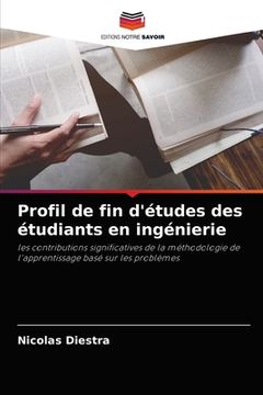 portada Profil de fin d'études des étudiants en ingénierie (in French)