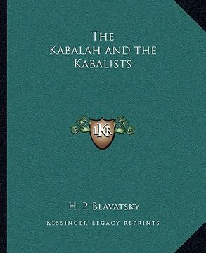 portada the kabalah and the kabalists (en Inglés)