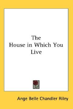 portada the house in which you live (en Inglés)