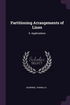 portada Partitioning Arrangements of Lines: II. Applications (en Inglés)
