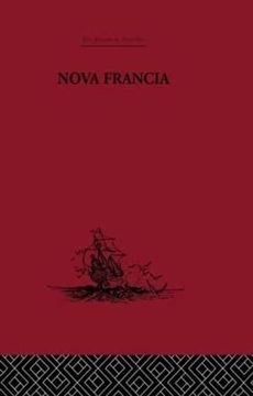 portada Nova Francia: A Description of Acadia, 1606 (en Inglés)