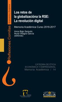 portada Los Retos de la Globalización a la Rse: La Revolución Digital: Memoria Académica del Curso 2016-2017