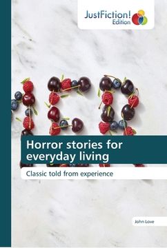 portada Horror stories for everyday living (en Inglés)