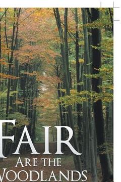 portada Fair Are the Woodlands (en Inglés)