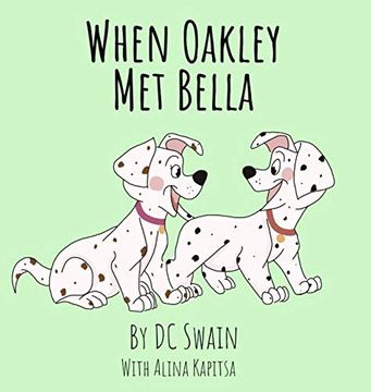 portada When Oakley met Bella (Oakley and Bella) (en Inglés)