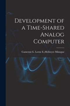 portada Development of a Time-shared Analog Computer (en Inglés)