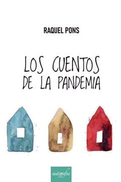 portada Los Cuentos de la Pandemia (in Spanish)