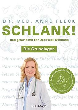 portada Schlank! Und Gesund mit der doc Fleck Methode: Die Grundlagen - so Werden sie Auch das Innere Bauchfett los (en Alemán)