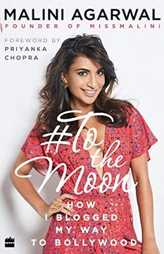 portada To the Moon we go: How i Blogged my way to Bollywood (in English)
