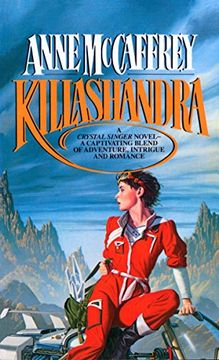 portada Killashandra (Crystal Singer Trilogy) (en Inglés)