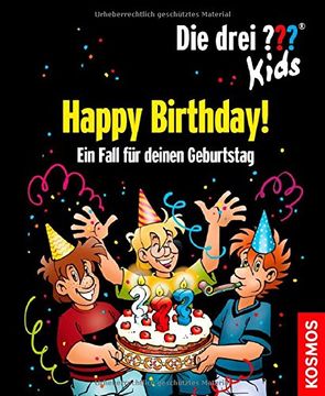 portada Die drei ??? Kids. Happy Birthday! (drei Fragezeichen): Ein Fall für deinen Geburtstag (en Alemán)